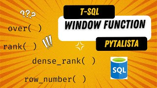 Understanding Window Function T-SQL Sql server