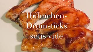 Hühnchenschenkel sous vide   HD 1080p