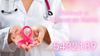 Diminuir o Cancer de Mama com Números Grabovoi - 5432189