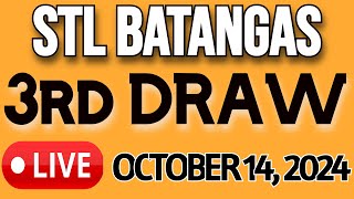 STL BATANGAS LIVE DRAW OCTOBER 14, 2024 3RD DRAW