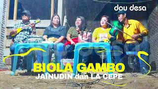 Biola Gambo Jainudin dan La Cepe