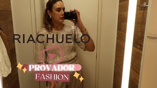 PROVADOR FASHION RIACHUELO