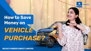 Fin Facts with Bajaj Markets | How to Save Money on Vehicle Purchase? | EP 5