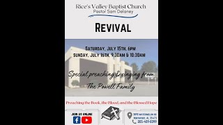 Rice's Valley Baptist Church Summer Revival 7-15-23