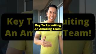 Key To Recruiting An Amazing Team! #businesstips #entrepreneurship #leadership #short