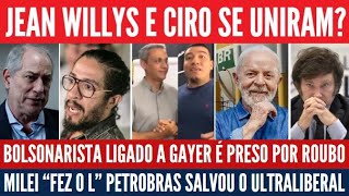 Gayer e Bolsonaro não querem que você saiba. Ciro e Wyllis concordam sobre 2026 e Lula salva Milei