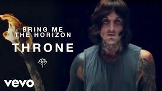 Bring Me The Horizon - Throne