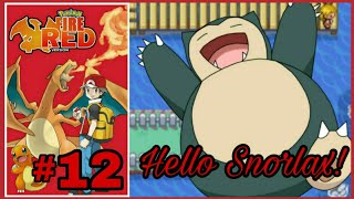 Let's Play Pokemon FireRed Episode - 12 | Hello Snorlax.