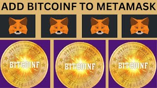 ADD BITCOINF TO METAMASK / WITHDRAW BITCOINF TO METAMASK