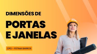 APRESENTAÇÃO DE DIMENSÕES DE PORTAS E ESCADAS