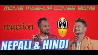 New nepali & hindi movie mashop cover song by madan century | kamal  (reaction video) part - 1