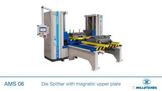 Die Splitter AMS 06 with magnetic upper plate