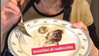 Involtini di #radicchio semplici e gustosi