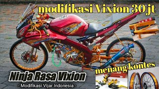 VIXION rasa NINJA || Modifikasi Vixion 30 juta