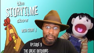 The Storytime Show with Story J: The Great Outdoors with special guest, KAREN ROSTOKER GRUBER (E109)