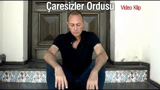 Çaresizler Ordusu - 2019 Klip