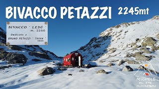 BIVACCO PETAZZI AL LAGO LEDU' 2245mt - CHE MAZZATA!!!!!!