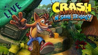 CRASH BANDICOOT N SANE TRILOGY | Tonnyhax [🔴LIVE]