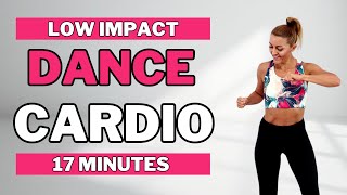 🔥17 Min DANCE CARDIO WORKOUT🔥DANCE CARDIO AEROBICS for WEIGHT LOSS🔥KNEE FRIENDLY🔥NO JUMPING🔥