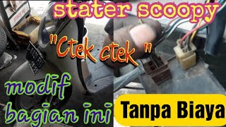 cara mengatasi stater ctak ctak scoopy karbu,bisa hemat ratusan ribu