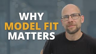 SEM: Why is Model Fit Important?