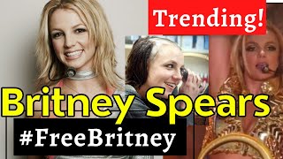 Trending Now: Britney Spears Documentary #FreeBritney