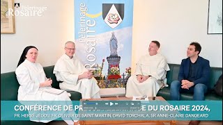 CONFÉRENCE DE PRESSE DU PÈLERINAGE DU ROSAIRE 2024