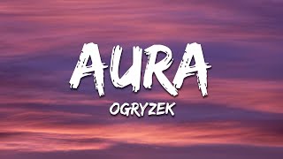 Ogryzek - AURA (Ultra Slowed)