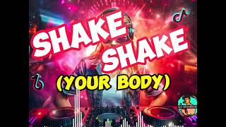 SHAKE SHAKE | GO GIRLS | DJRONRON REMIX 2024