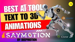 Saymotion text to 3D Animations - Export to iClone 8