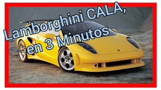 🏎️🏎️ Lamborghini Cala, en 3 minutos 🏎️🏎️