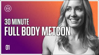 30 MIN Full Body METCON // HR12WEEK EXPRESS: Day 1