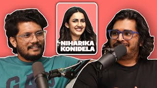 WHY WE LOVE OUR EPISODE WITH NIHARIKA KONIDELA