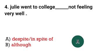 Use of Although- In spite of- despite | Grammar Test