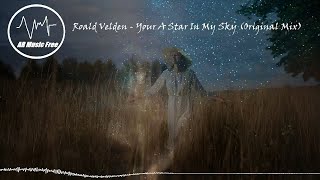 Roald Velden - Your A Star In My Sky (Original Mix)