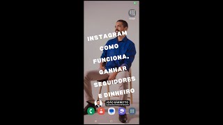 Instagram Como Funciona, Ganhar Seguidores e Dinheiro