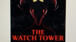 The watch tower (HORROR) roblox game