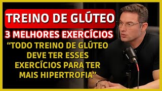 [TREINO DE GLÚTEO] 3 MELHORES EXECÍCIOS PARA HIPERTROFIA - Paulo Muzy