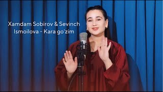 Kara Go’zim - Guljahon - Xamdam Sevinch