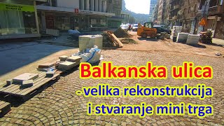 Beograd -  Balkanska ulica - uređivanje raskrsnice blizu Savskog trga i Stefan Nemanje   23.02.2021.