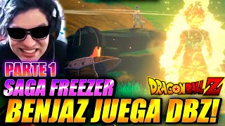 😲BENJAZ JUEGA DRAGON BALL Z KAKAROT - SAGA DE FREEZER🔥PARTE 1