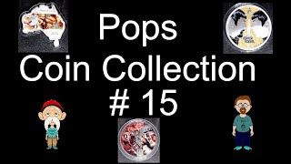 Pops Coin Collection #15