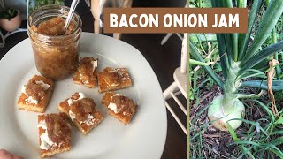 Bacon Onion Jam | Garden to Table Recipes