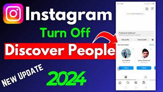 Turn off Discover People In Instagram 2024 || How to remove discover people on Instagram 2024