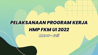 PARUH PERJALANAN HMP FKM UI 2022