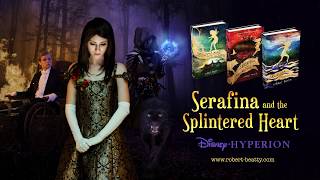 Serafina and the Spintered Heart Book Trailer