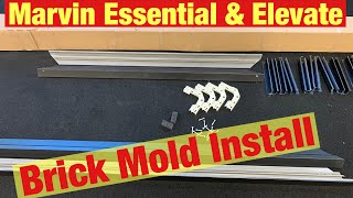 Marvin Essential & Elevate Brick Mold Install