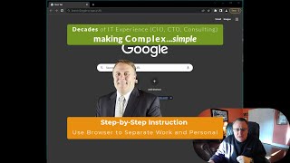 Remote Worker TIP - Use browser to separate work and personal [241222.19]
