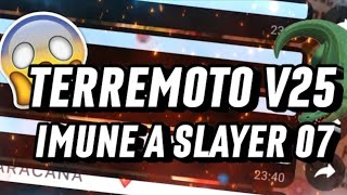 MELHOR IMUNE TERREMOTO V25 0 LAG 100% IMUNE