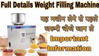 Digital Weight Filling Machine Full Information Video |Particular Filling Machin Important Knowledge